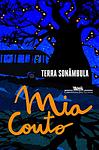 Cover of 'Terra Sonâmbula' by Mia Couto