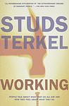 Cover of 'Working' by Studs Terkel