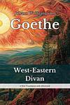 Cover of 'West Eastern Divan' by Johann Wolfgang von Goethe