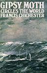 Cover of 'Gipsy Moth Circles the World' by Francis Chichester