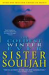 Cover of 'The Coldest Winter Ever' by Sister Souljah