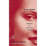 Cover of 'In My Hands' by Irene Opdyke