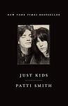 Cover of 'Just Kids' by Patti Smith