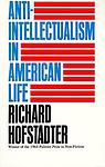 Cover of 'Anti-intellectualism in American Life' by Richard Hofstadter