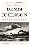 Cover of 'Train Dreams' by Denis Johnson