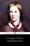 Cover of 'The Life of Charlotte Brontë' by Elizabeth Gaskell