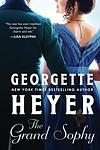 Cover of 'The Grand Sophy' by Georgette Heyer