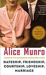 Cover of 'Hateship, Friendship, Courtship, Loveship, Marriage' by Alice Munro
