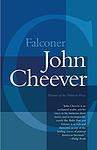 Cover of 'Falconer' by John Cheever