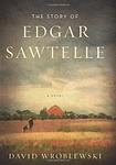 Cover of 'The Story Of Edgar Sawtelle' by David Wroblewski