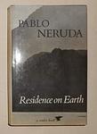 Cover of 'Residence on Earth' by Pablo Neruda