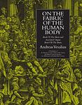 Cover of 'On the Fabric of the Human Body' by Andreas Vesalius
