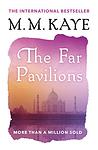 Cover of 'The Far Pavilions' by M. M. Kaye