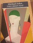 Cover of 'The Green Hat' by Michael Arlen