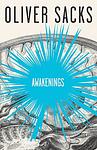 Cover of 'Awakenings' by Oliver Sacks