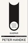 Cover of 'Kaspar and Other Plays' by Peter Handke