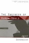 Cover of 'The Engineer of Human Souls' by Josef Škvorecký