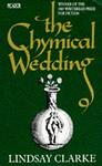 Cover of 'The Chymical Wedding' by Lindsay Clarke