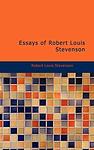 Cover of 'Essays Of Robert Louis Stevenson' by Robert Louis Stevenson