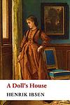 Cover of 'A Doll's House' by Henrik Ibsen