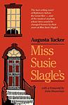 Cover of 'Miss Susie Slagle's' by Augusta Tucker
