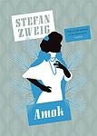 Cover of 'Amok' by Stefan Zweig