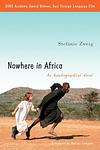 Cover of 'Nowhere In Africa' by Stefan Zweig