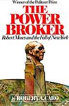 Cover of 'The Power Broker' by Robert Caro
