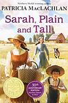 Cover of 'Sarah, Plain and Tall' by Patricia MacLachlan