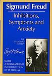 Cover of 'Inhibitions, Symptoms, and Anxiety' by Sigmund Freud