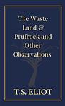 Cover of 'Prufrock and Other Observations' by T. S. Eliot