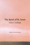 Cover of 'The Spirit of St. Louis' by Charles Lindbergh