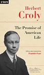 Cover of 'The Promise of American Life' by Herbert Croly