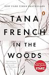Cover of 'In The Woods' by Tana French