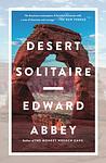 Cover of 'Desert Solitaire' by Edward Abbey