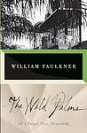 Cover of 'The Wild Palms' by William Faulkner