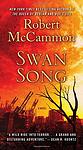 Cover of 'Swan Song' by Robert R. McCammon