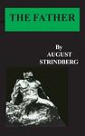 Cover of 'The Father' by August Strindberg