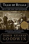 Cover of 'Team of Rivals: The Political Genius of Abraham Lincoln' by Doris Kearns Goodwin