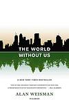 Cover of 'The World Without Us' by Alan Weisman