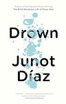 Cover of 'Drown' by Junot Diaz
